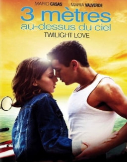3 mètres au-dessus du ciel - Twilight Love streaming