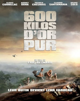 600 kilos d'or pur streaming