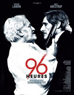 96 heures streaming