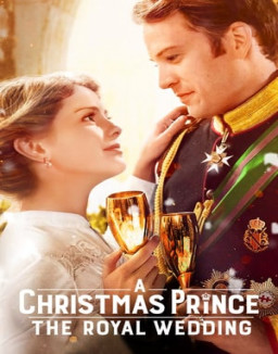 A Christmas Prince : The Royal Wedding streaming