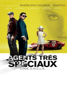 Agents très spéciaux : Code U.N.C.L.E. streaming