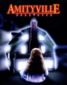 Amityville : La Maison des poupées streaming