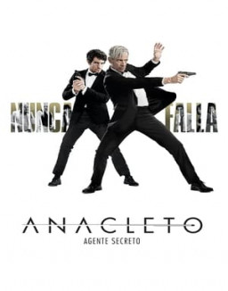Anacleto: Agente secreto streaming