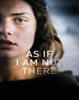 As If I Am Not There streaming