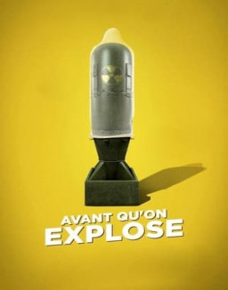 Avant qu'on explose streaming