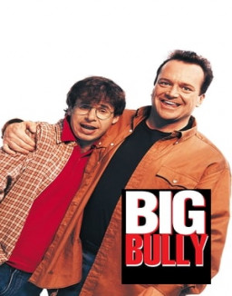 Big Bully streaming