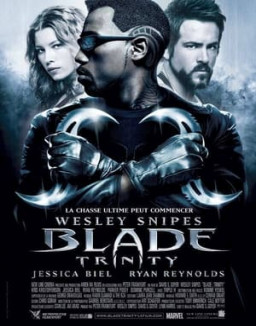 Blade : Trinity streaming