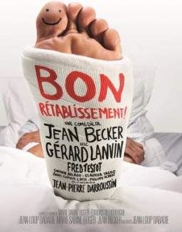 Bon rétablissement ! streaming
