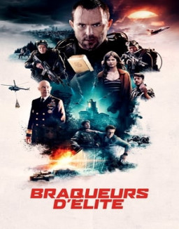 Braqueurs d’élite streaming