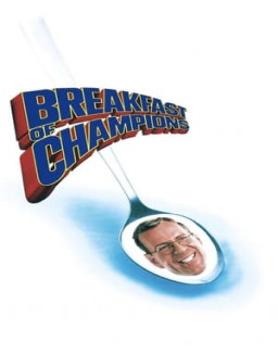 Breakfast of Champions streaming