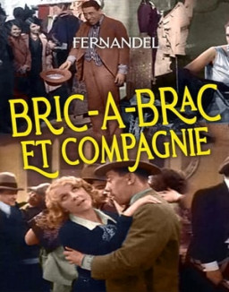 Bric à Brac et compagnie streaming