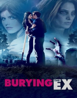 Burying the Ex streaming