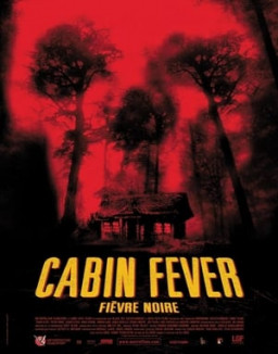 Cabin Fever streaming