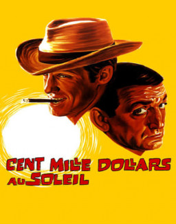 Cent mille dollars au soleil streaming