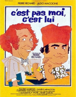 C'est pas moi, c'est lui streaming