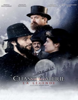 Chasse-Galerie : La Légende streaming