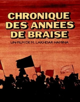 Chronique des années de braise streaming