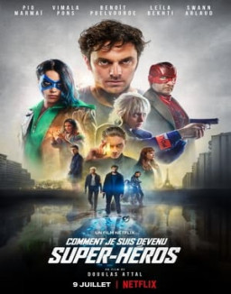 Comment je suis devenu super-héros streaming