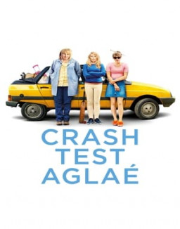 Crash Test Aglaé streaming