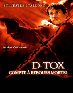 D-TOX : Compte à rebours mortel streaming