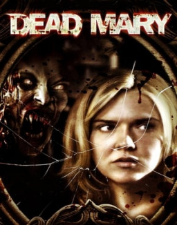 Dead Mary streaming