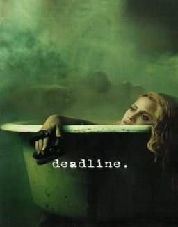 Deadline streaming