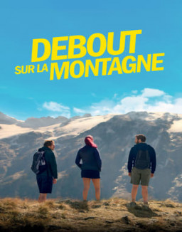 Debout sur la montagne streaming
