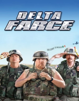 Delta Farce streaming