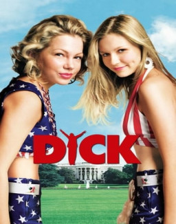 Dick : Les Coulisses de la présidence streaming