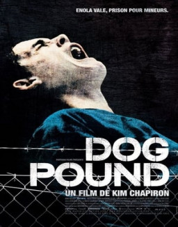 Dog Pound streaming