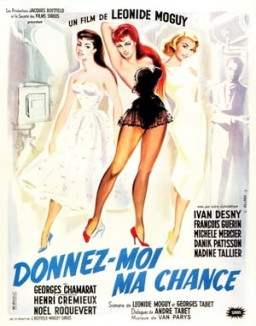 Donnez-moi ma chance streaming