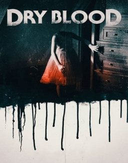 Dry Blood streaming