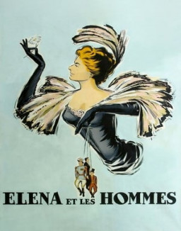 Elena et les hommes streaming