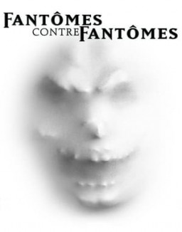 Fantômes contre Fantômes streaming