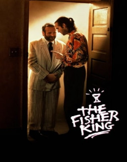 Fisher King : Le Roi Pêcheur streaming