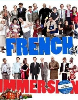 French Immersion : C'est la faute à Trudeau streaming