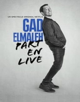 Gad Elmaleh part en live