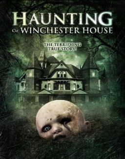 Haunting of Winchester House streaming