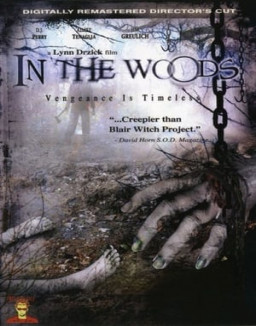 In The Woods streaming