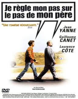 Je règle mon pas sur le pas de mon père streaming