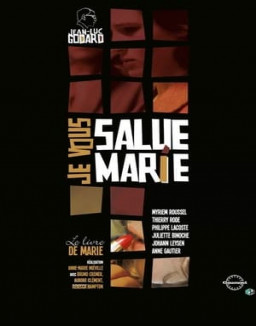 Je vous salue, Marie streaming