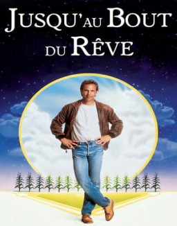 Jusqu'au bout du rêve streaming