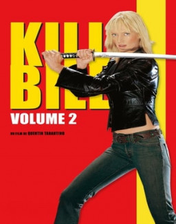 Kill Bill : Volume 2 streaming
