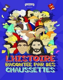 L'Histoire racontée par des chaussettes - Le Film streaming