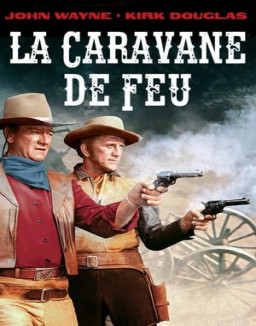 La caravane de feu streaming