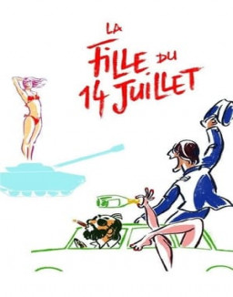La fille du 14 juillet streaming