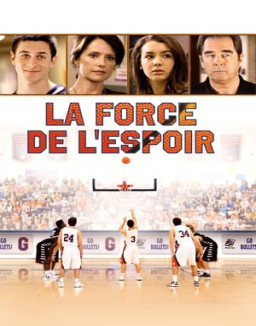 La force de l'espoir streaming