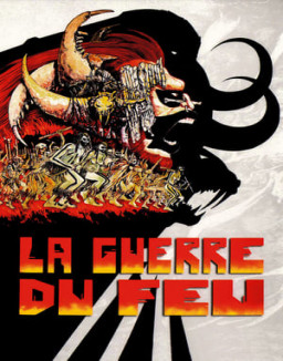 La Guerre du feu streaming