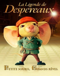 La Légende de Despereaux streaming