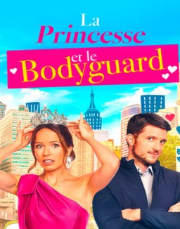 La princesse et le bodyguard streaming